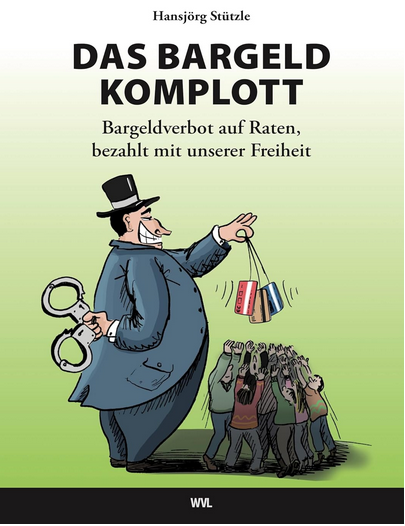 Das Bargeldkomplott